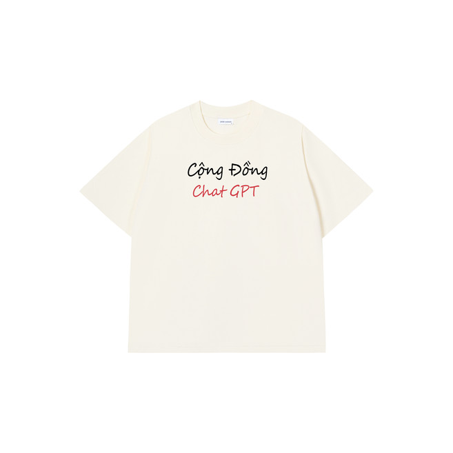 Áo Thun Cộng Đồng Chat GPT - Luôn Vui Tươi - Áo Vớ Vẩn Vui Tươi - Áo thun Form Oversize 250GSM 100Co