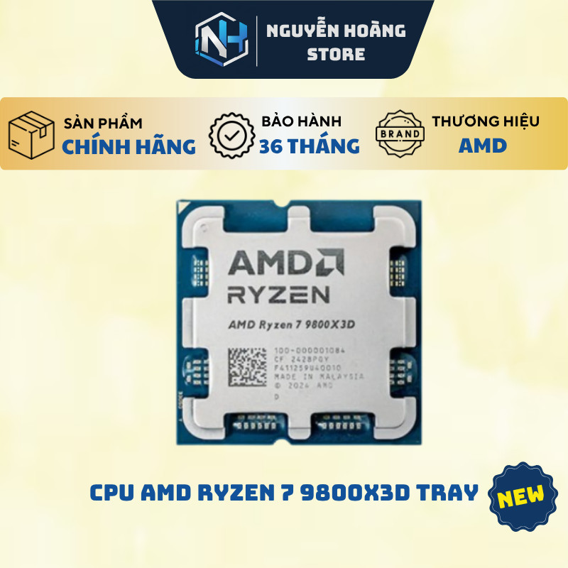 CPU AMD Ryzen 7 9800X3D TRAY - NEW BẢO HÀNH 36 THÁNG