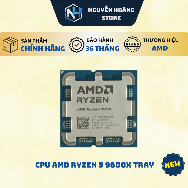 CPU AMD Ryzen 5 9600X TRAY - NEW BẢO HÀNH 36 THÁNG