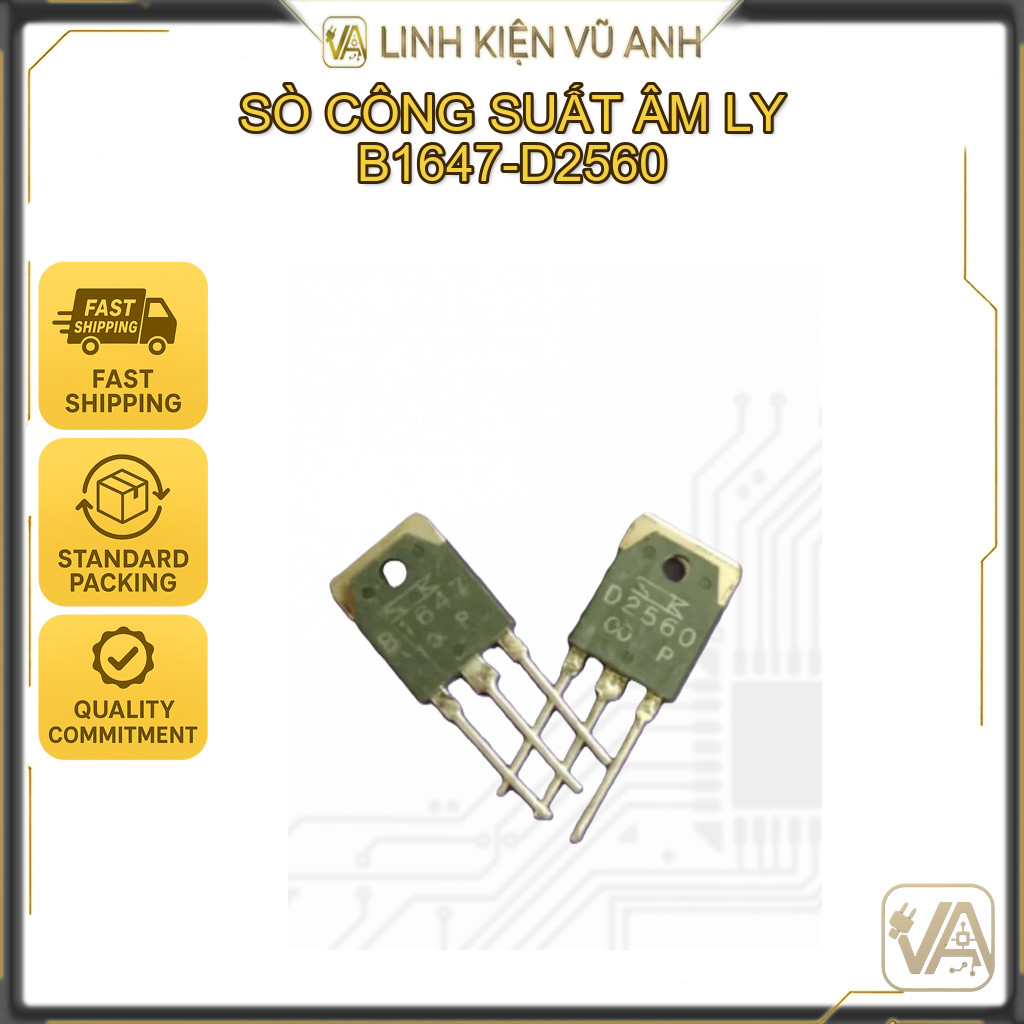 SÒ CÔNG SUẤT ÂM LY B1647-D2560 | LẮP ĐẶT LINH KIỆN ĐIỆN TỬ